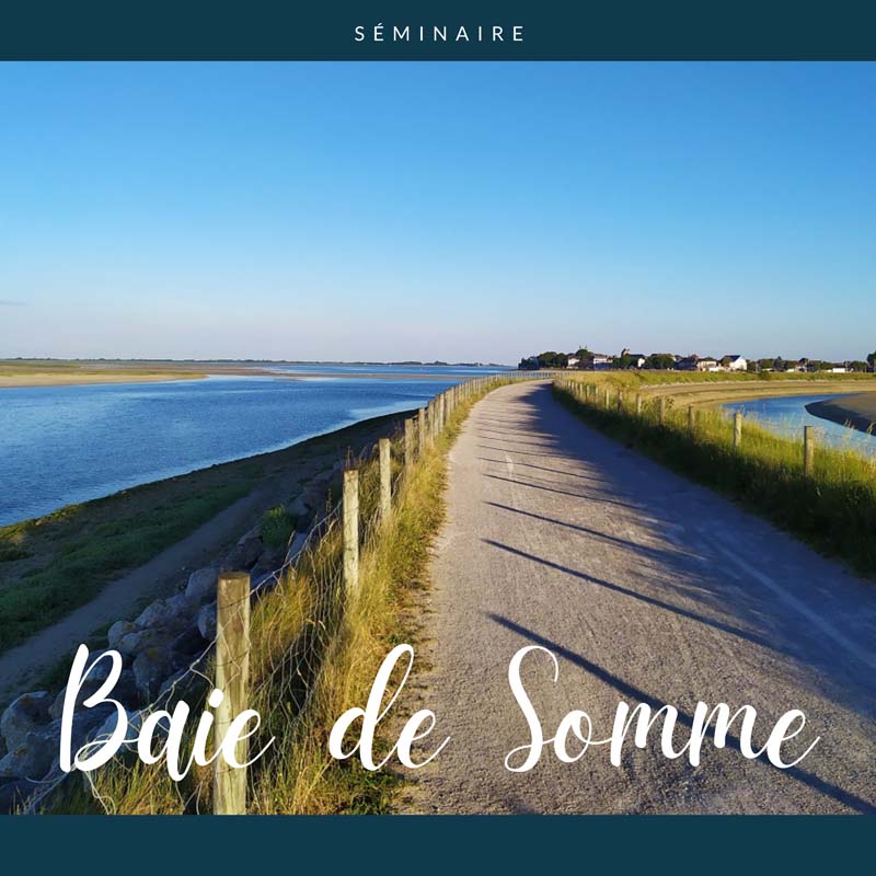 Séminaire en Baie de Somme