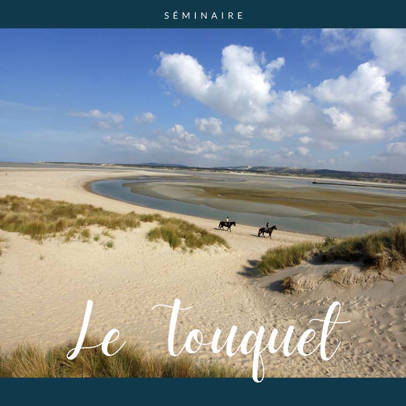 Séminaire au Touquet