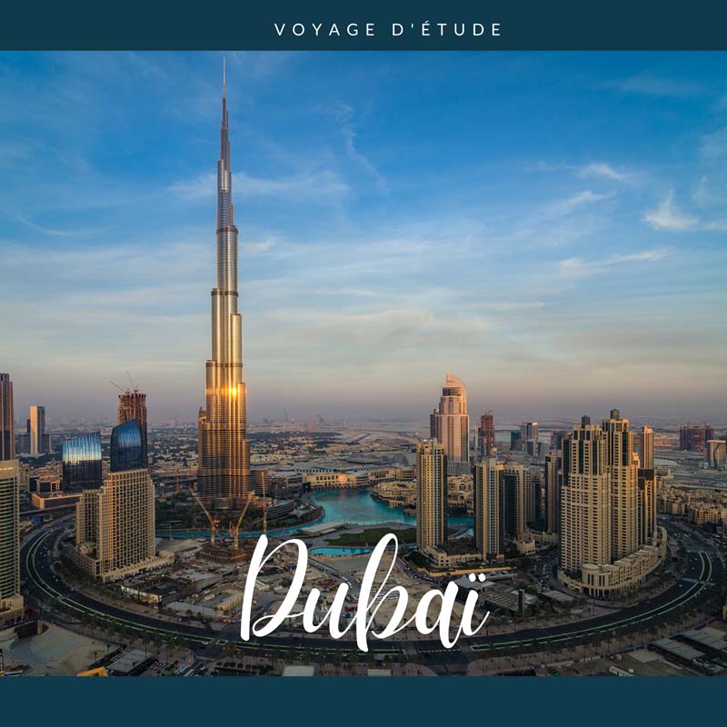 Voyage d'étude à Dubaï