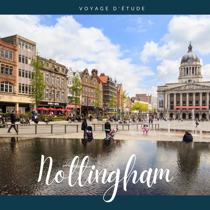 Voyage d'étude à Nottingham